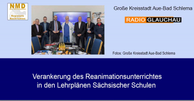 Aue-Bad Schlema - Verankerung des Reanimationsunterrichtes in den Lehrplänen Sächsischer Schulen