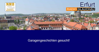 Erfurt - Garagengeschichten gesucht!