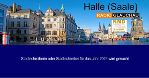 Halle (Saale) - Stadtschreiberin oder Stadtschreiber für das Jahr 2024 wird gesucht