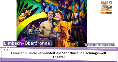 Limbach-Oberfrohna - Tarzan - das Musical“ in Limbach-Oberfrohna