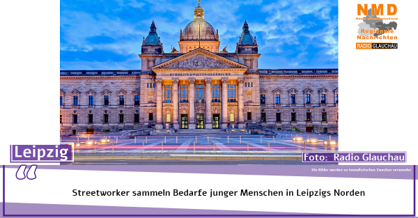 Leipzig - Streetworker sammeln Bedarfe junger Menschen in Leipzigs Norden