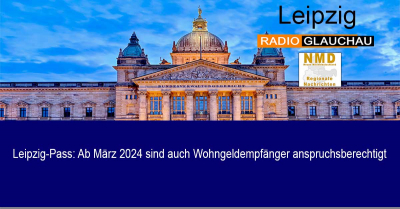 Leipzig-Pass: Ab März 2024 sind auch Wohngeldempfänger anspruchsberechtigt