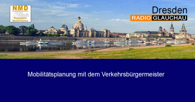 Dresden - Mobilitätsplanung mit dem Verkehrsbürgermeister
