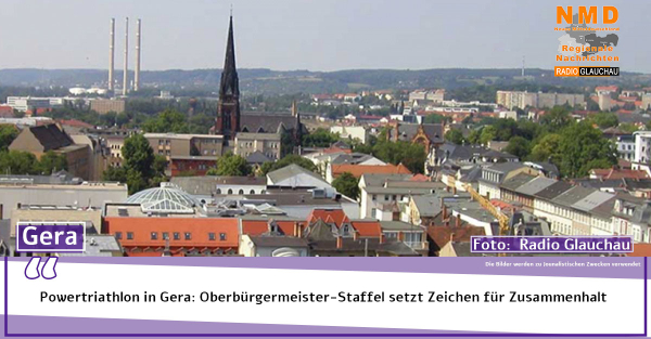 Gera - Powertriathlon in Gera: Oberbürgermeister-Staffel setzt Zeichen für Zusammenhalt