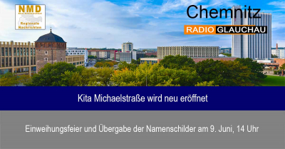 Chemnitz - Kita Michaelstraße wird neu eröffnet