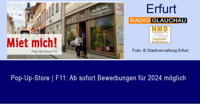Erfurt - Pop-Up-Store | F11: Ab sofort Bewerbungen für 2024 möglich