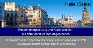 Halle (Saale) – Rosenmontagsumzug und Karnevalsfeier auf dem Markt werden abgebrochen