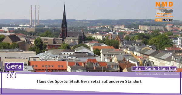 Gera - Haus des Sports: Stadt Gera setzt auf anderen Standort