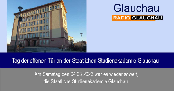 Glauchau - Tag der offenen Tür an der Staatlichen Studienakademie Glauchau