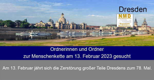 Dresden - Ordnerinnen und Ordner zur Menschenkette am 13. Februar 2023 gesucht
